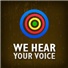 We Hear Your voice